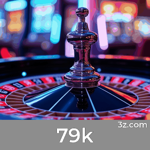 79k: Seu Cassino Online Seguro e Rápido